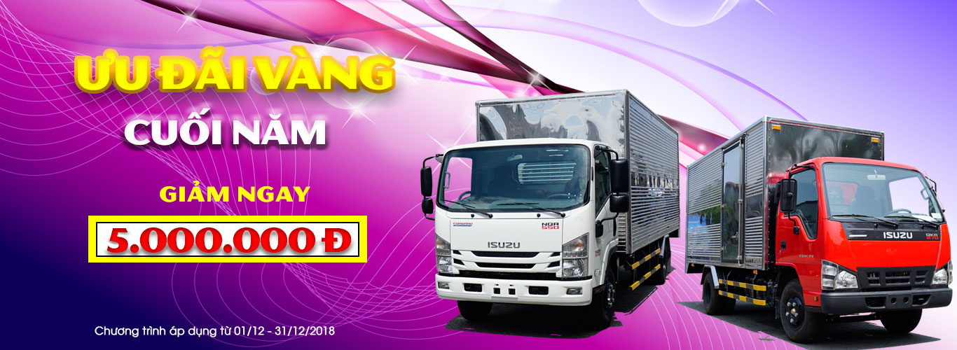 Ưu đãi vàng cuối năm - Giảm ngay 5 triệu đồng khi mua xe tải Isuzu Euro 4